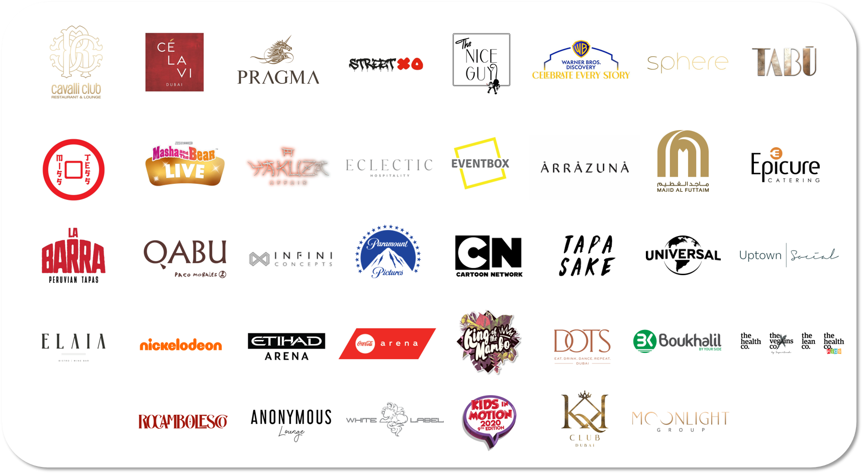 Logos of brands I've worked with, including Cavalli Club Dubai, Nickelodeon, Warner Bros, Majid Al Futtaim, Ce La Vi Dubai, StreetXO, The Nice Guy, Sphere Dubai, Tabu, Miss Tess, Universal Studios, Elaia Dubai, Etihad Arena, Cocacola Arena, One and Only